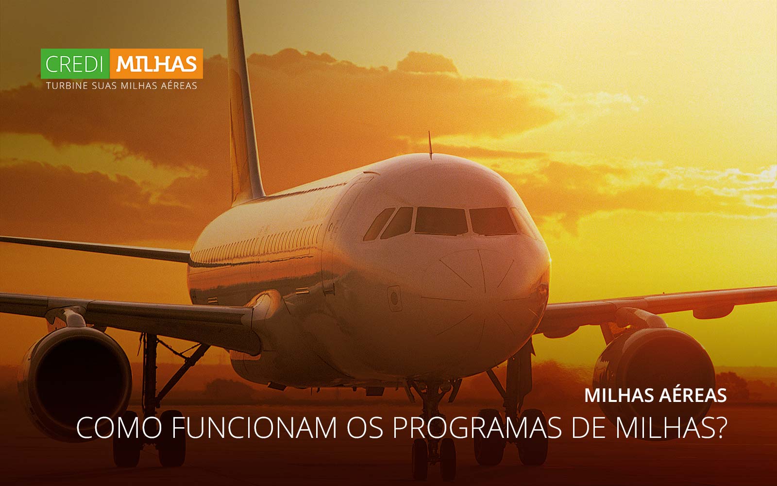 Programas de milhas aéreas Guia dos Programas de Milhas Aéreas