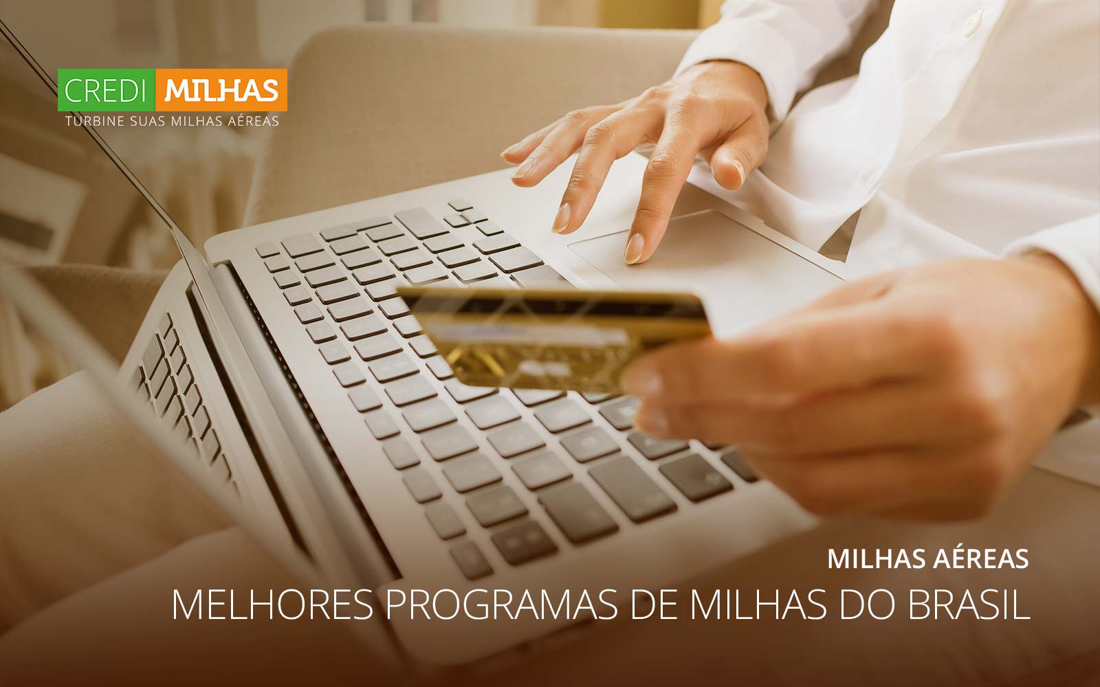 credimilhas-compra-milhas-aereas-milhas-aereas-melhores-programas-milhas-aereas-brasil-2017-02
