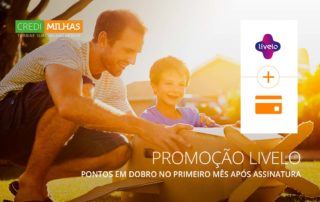 credimilhas-compra-milhas-aereas-programa-fidelidade-livelo-livelo-oferece-dobro-pontos-primeiro-mes-assinatura-mes-2018